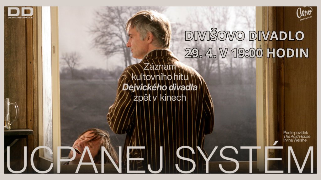 Ucpanej systém v Kině Žamberk - záznam hitu Dejvického divadla